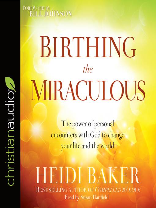 Birthing the Miraculous