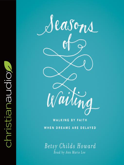 Seasons of Waiting