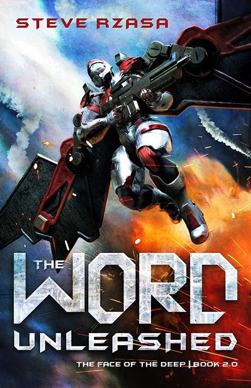 The Word Unleashed (Volume 2) (The Face Of The Deep Series)