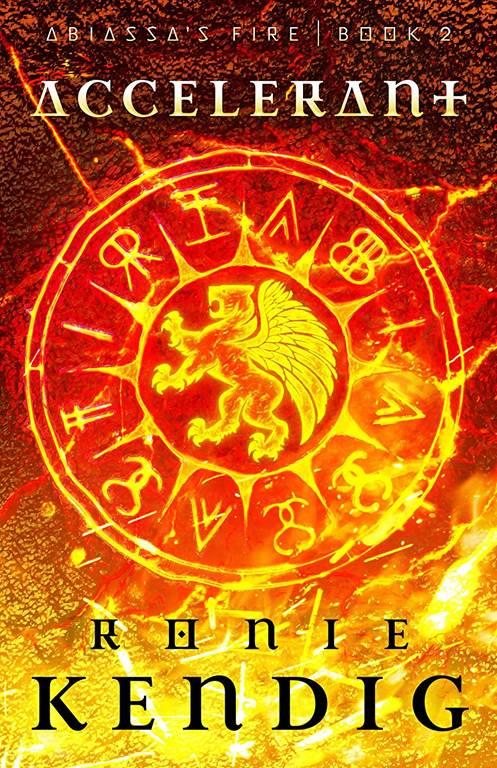 Accelerant (Volume 2) (Abiassa's Fire Series)