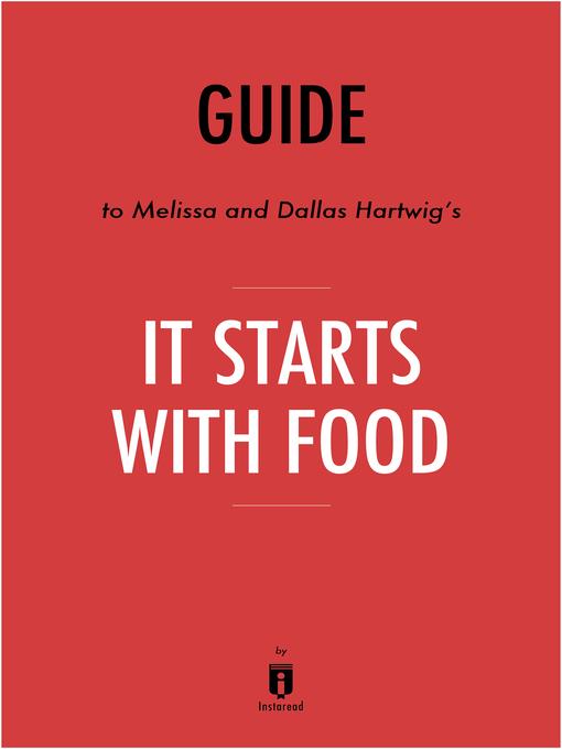 Guide to Melissa and Dallas Hartwig's It Starts With Food by Instaread