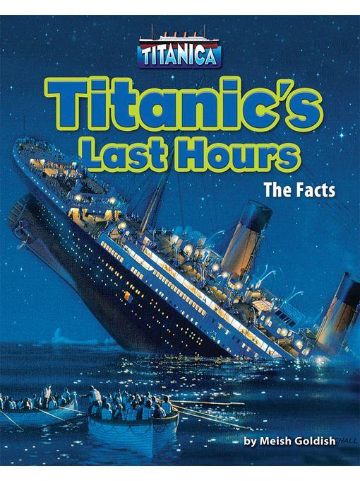 Titanic's Last Hours