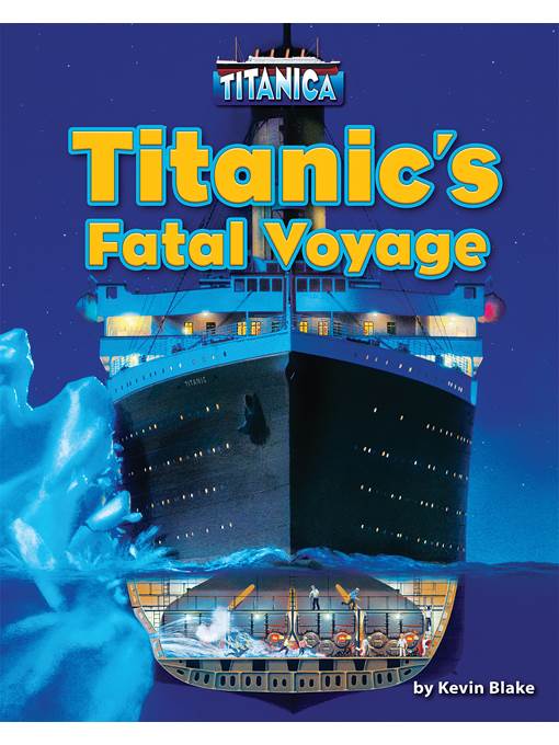 Titanic's Fatal Voyage