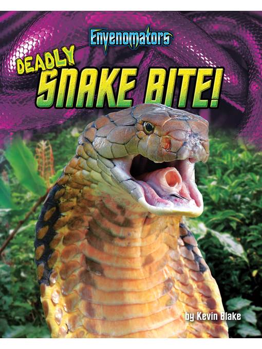 Deadly Snake Bite!