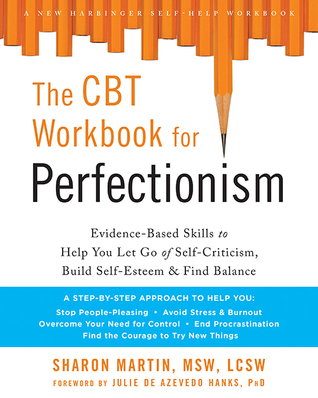 The CBT Workbook for Perfectionism