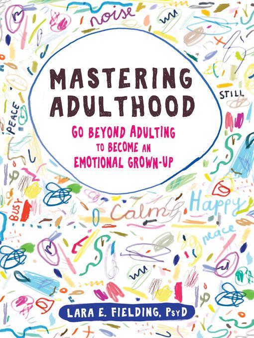 Mastering Adulthood