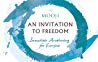 An Invitation to Freedom