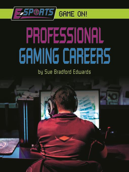 Professional Gaming Careers