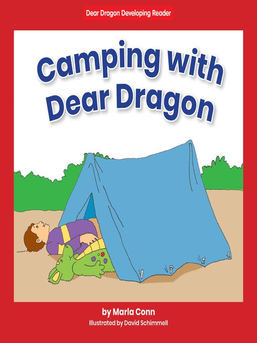 Camping with Dear Dragon