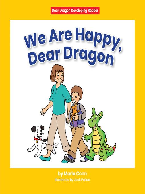 We Are Happy, Dear Dragon