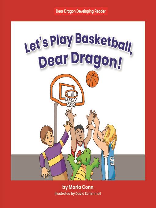 Let's Play Basketball, Dear Dragon!