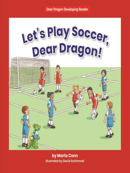 Let's Play Soccer, Dear Dragon!