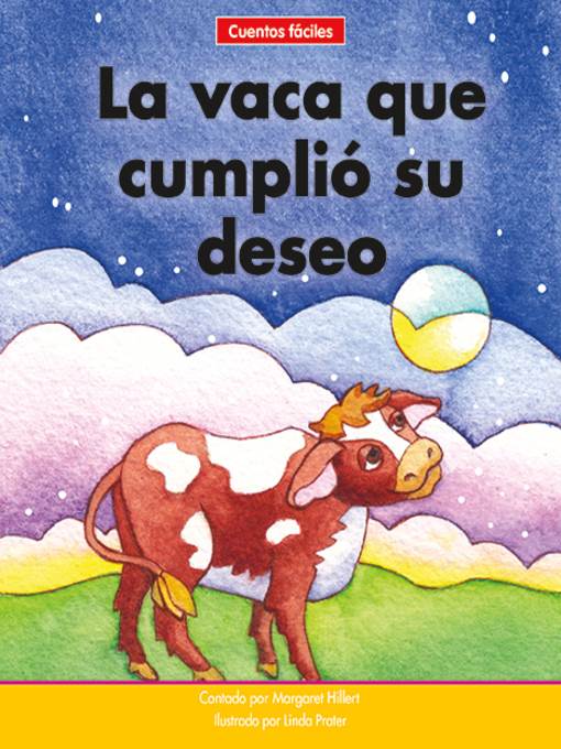 La vaca que cumplió su deseo