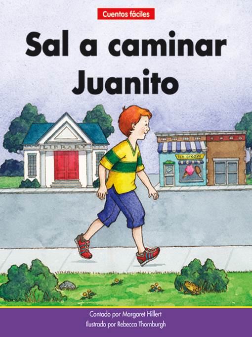 Sal a caminar, Juanito