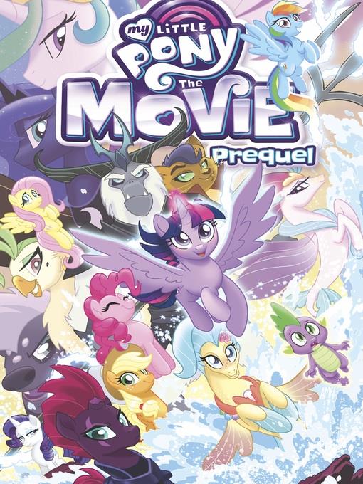 My Little Pony: The Movie Prequel