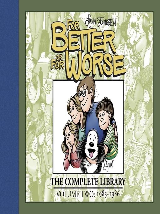 For Better or For Worse: The Complete Library, Volume 2