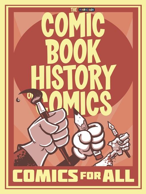 Comic Book History of Comics