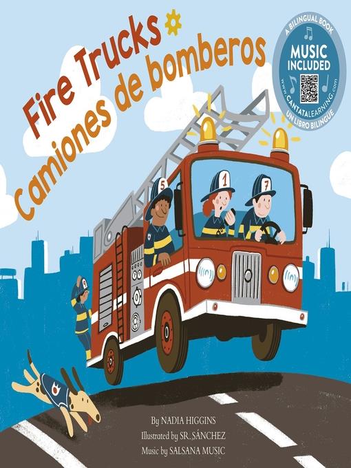 Fire Trucks / Camiones de bomberos