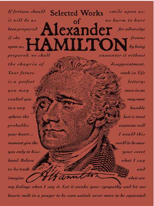 Selected Works of Alexander Hamilton