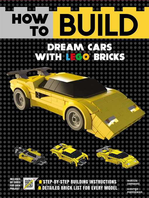 How to Build Dream Cars with LEGO Bricks