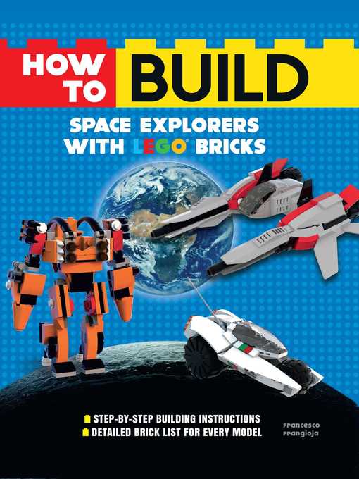 How to Build Space Explorers with LEGO Bricks