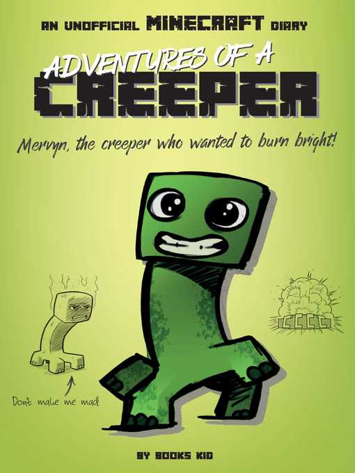 Adventures of a Creeper