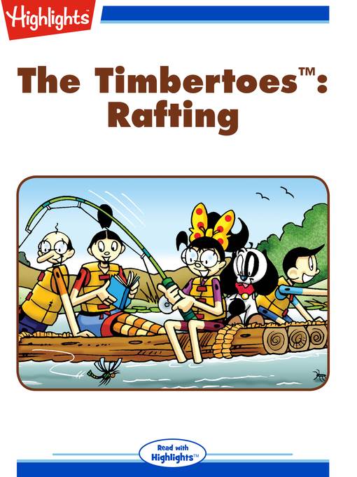 The Timbertoes: Rafting