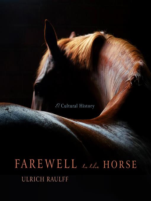 Farewell to the Horse