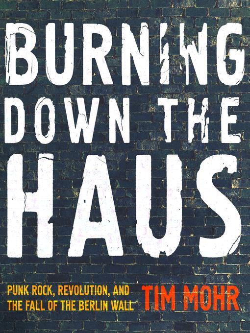 Burning Down the Haus