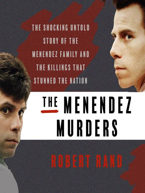 The Menendez Murders