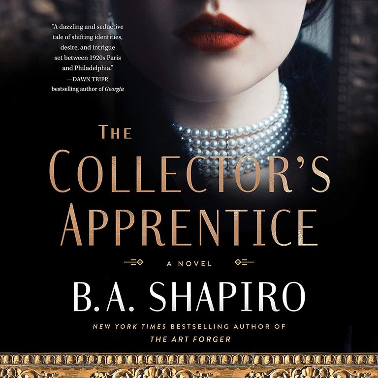 The Collector&rsquo;s Apprentice: A Novel