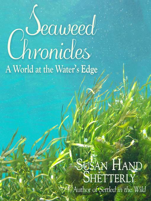 Seaweed Chronicles