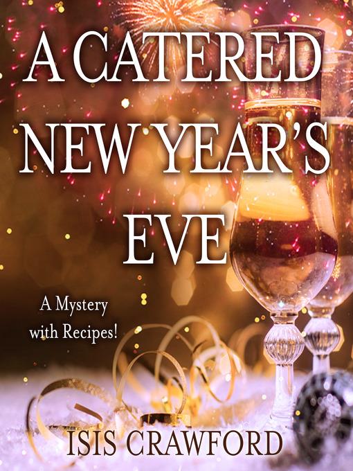 A Catered New Year's Eve