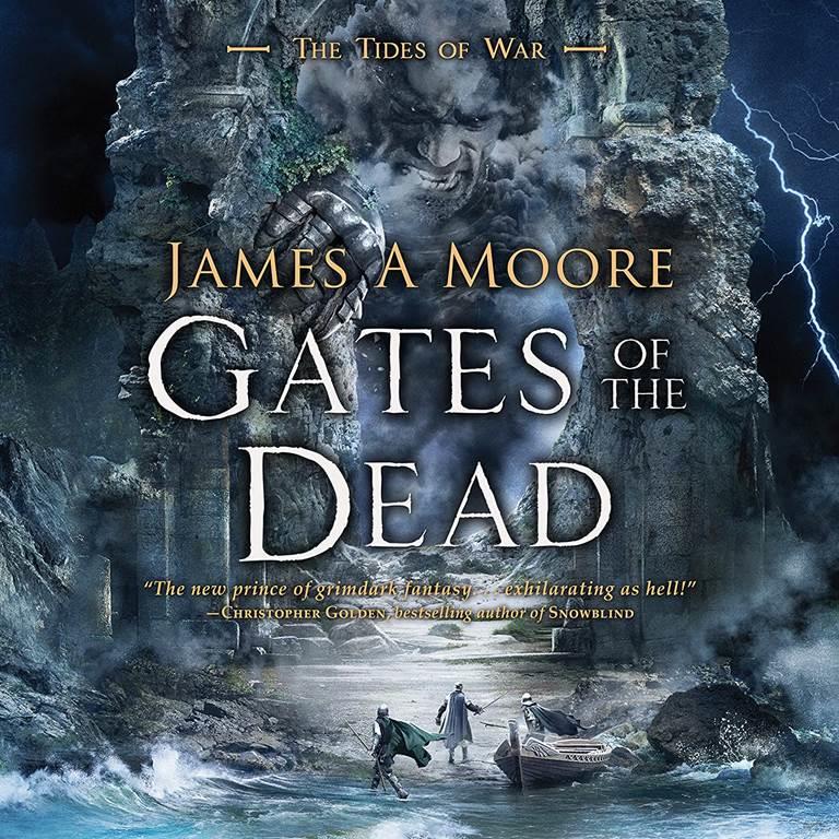 Gates of the Dead: Tides of War Book III (Tides of War, 3)