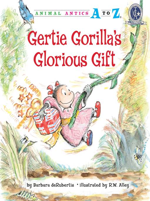 Gertie Gorilla's Glorious Gift