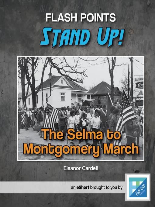 The Selma to Montgomery March