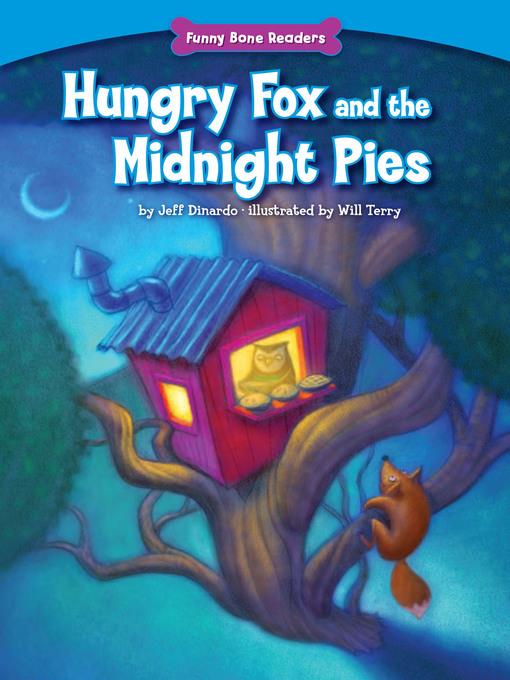 Hungry Fox and the Midnight Pies