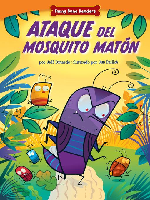 Ataque del Mosquito Matón