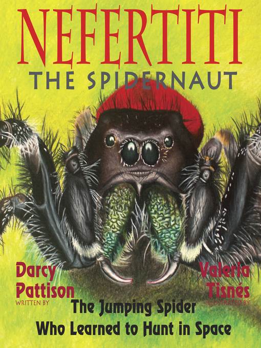 Nefertiti, the Spidernaut