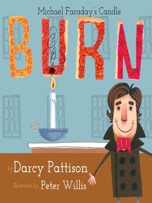 Burn: Michael Faraday's Candle