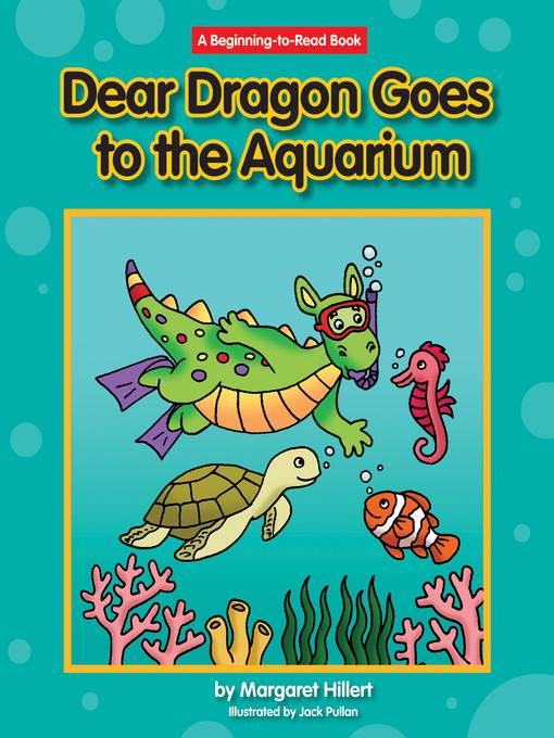 Dear Dragon Goes to the Aquarium