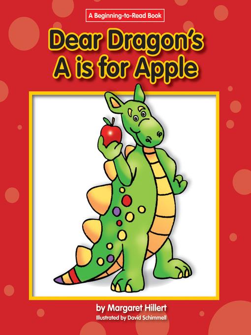 Dear Dragon's A is for Apple