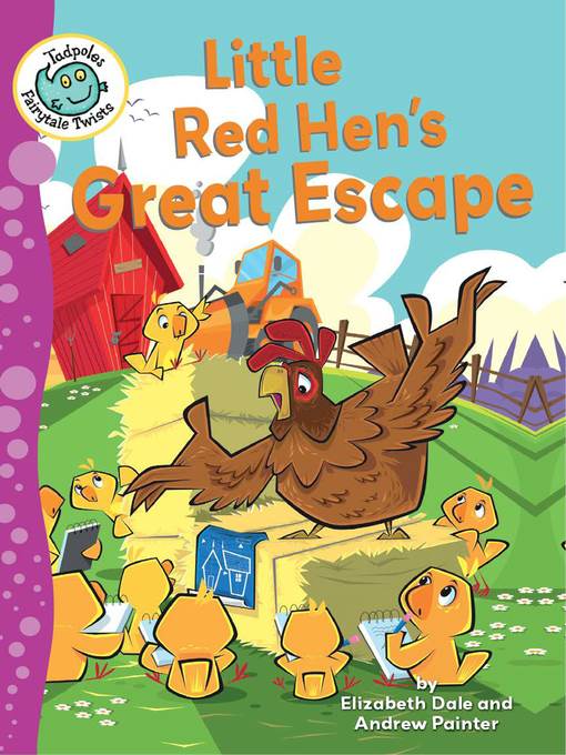 Little Red Hen's Great Escape