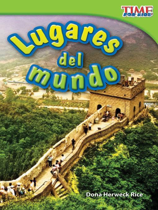 Lugares del mundo (Places Around the World)