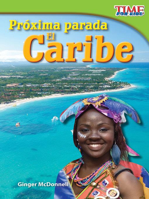 Próxima parada: El Caribe (Next Stop: The Caribbean)