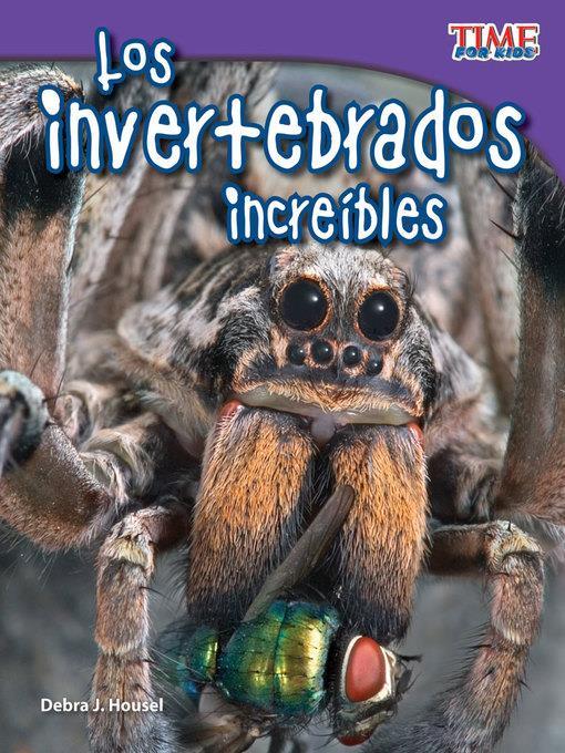 Los invertebrados increíbles (Incredible Invertebrates)