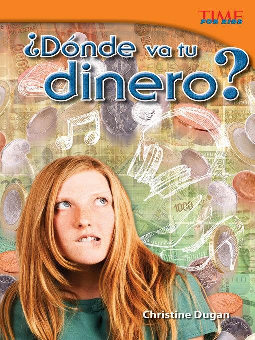 ¿Dónde va tu dinero? (Where Does Your Money Go?)