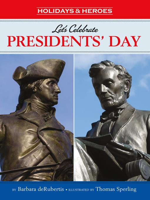 Let's Celebrate Presidents' Day