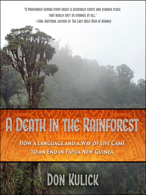 A Death in the Rainforest