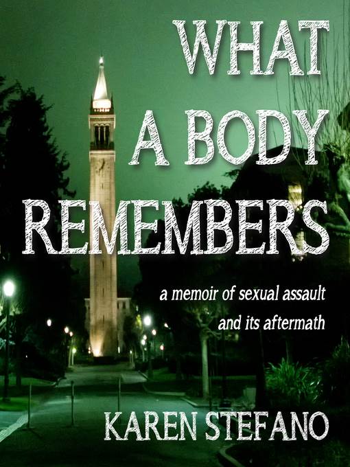 What a Body Remembers